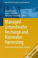 Managed Groundwater Recharge And Rainwater Harvesting
