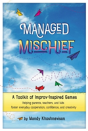 Managed Mischief - Preview