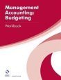Management Accounting: Budgeting Workbook - Preview