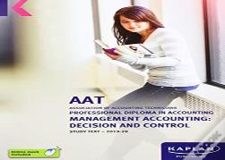 Management Accounting: Decision And Control - Study Text