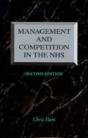 Management And Competition In The Nhs - Preview