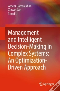 Capa do artigo Management And Intelligent Decision-Making In Complex Systems: An Optimization-Driven Approach