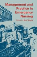 Management And Practice In Emergency Nursing