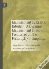Management By Eidetic Intuition