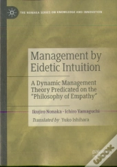 Management By Eidetic Intuition