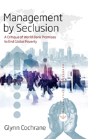 Management By Seclusion - Preview