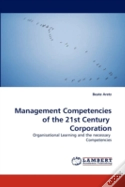 Capa do artigo Management Competencies Of The 21st Century Corporation