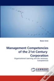 Capa do artigo Management Competencies Of The 21st Century Corporation