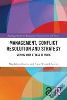 Management, Conflict Resolution And Strategy