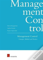 Management Control: Concepts, Methods And Practice