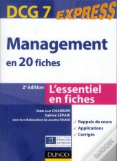Management Dcg 7 - En 20 Fiches - 2e Edition