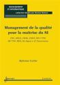 Management De La Qualité Pour La Maîtrise Du Si : Itil, Spice, Cmmi, Cobit, Iso 17799, Bs 7799, Mda, Six Sigma Et It Gouvernance - Preview