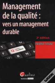Capa do artigo Management De La Qualite : Vers Un Management Durable, 2eme Edition