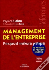 Management De L'Entreprise ; Principes Et Meilleures Pratiques