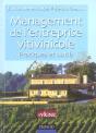 Management De L'Entreprise Vitivinicole ; Pratiques Et Outils - Preview