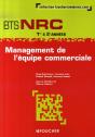 Management De L'Équipe Commerciale ; Bts Nrc 1e Et 2e Années - Preview