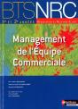 Management De L'Equipe Commerciale Bts Nrc (Les Integrales) 1re Et 2e Annees Eleve 2010 - Preview