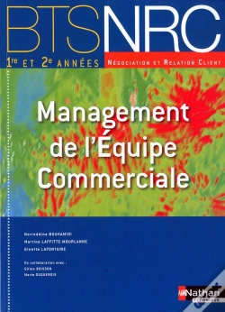 Capa do artigo Management De L'Equipe Commerciale Bts Nrc (Les Integrales) 1re Et 2e Annees Eleve 2010