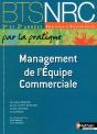Management De L'Equipe Commerciale Bts Nrc (Par La Pratique) 1re Et 2e Annees Eleve 2010 - Preview