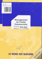 Management De L'Unité Commerciale ; Bts Muc ; Pochette De L'Élève