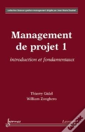 Management De Projet T.1 ; Introduction Et Fondamentaux