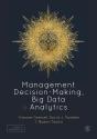 Management Decision-Making, Big Data And Analytics - Preview