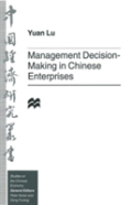 Management Decision-Making In Chinese Enterprises