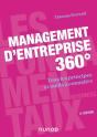 Management D'Entreprise 360° ; Tous Les Principes Et Outils À Connaître (2e Édition) - Preview