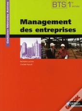 Management Des Entreprises ; Bts 1 ; Manuel - Méthodes Actives ; Livre De L'Élève (Édition 2008)