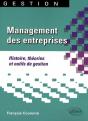 Management Des Entreprises. Histoire, Théories Et Outils De Gestion - Preview