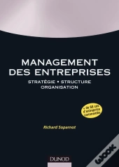 Management Des Entreprises ; Stratégie, Structure, Organisation
