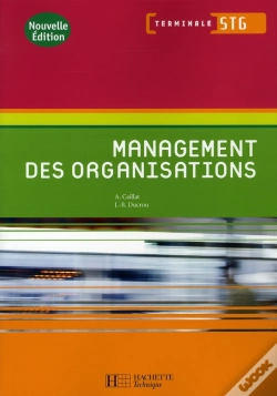 Capa do artigo Management Des Organisations ; Terminale Stg ; Livre De L'Élève (Édition 2008)
