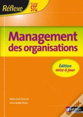 Management Des Organisations Terminale Stg (Pochette Reflexe) Eleve 2010