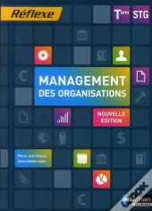 Management Des Organisations Terminale Stg (Pochette Reflexe) Eleve 2012