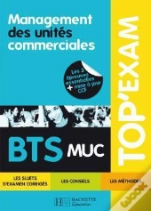Management Des Unités Commerciales ; Bts Muc