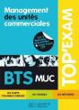 Management Des Unités Commerciales ; Bts Muc - Preview