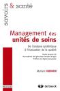 Management Des Unités De Soins ; De L'Analyse Systémique À L'Évaluation De La Qualité - Preview