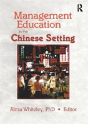 Management Education In The Chinese Setting - Preview