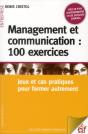 Management Et Communication : 100 Exercices De Cas - Preview
