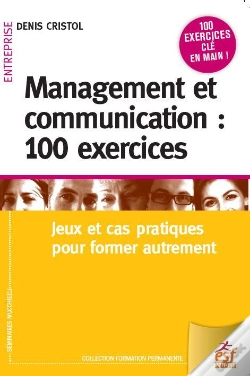 Capa do artigo Management Et Communication : 100 Exercices