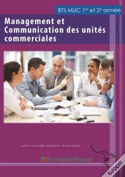Capa do artigo Management Et Communication Des Unités Commerciales ; Bts Muc ; Livre De L'Élève