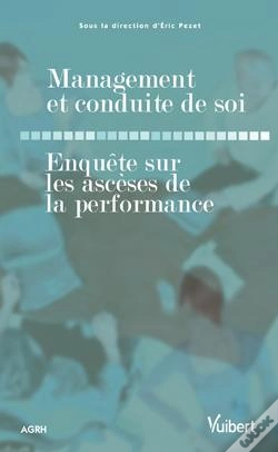 Capa do artigo Management Et Conduite De Soi ; Enquête Sur Les Ascèses De La Performance
