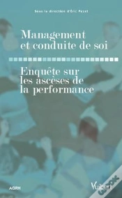 Capa do artigo Management Et Conduite De Soi ; Enquête Sur Les Ascèses De La Performance