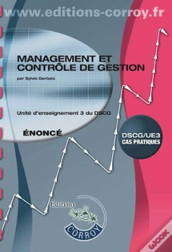 Capa do artigo Management Et Contrôle De Gestion ; Unité D'Enseignement 3 Du Dscg ; Énoncé (5e Édition)