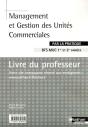 Management Et Gestion Des Unites Commerciales Bts Muc 1re Et 2e Annees - Pratique - Professeur 2008 - Preview