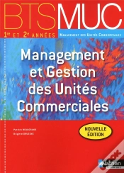 Capa do artigo Management Et Gestion Des Unites Commerciales Bts Muc (Les Integrales) Eleve 2012