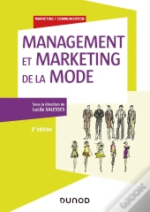 Management Et Marketing De La Mode (2e Édition)