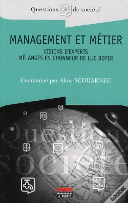 Capa do artigo Management Et Métier ; Visions D'Experts ; Mélanges En L'Honneur De Luc Boyer