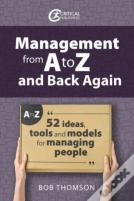 Management From A To Z And Back Again