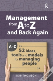 Management From A To Z And Back Again